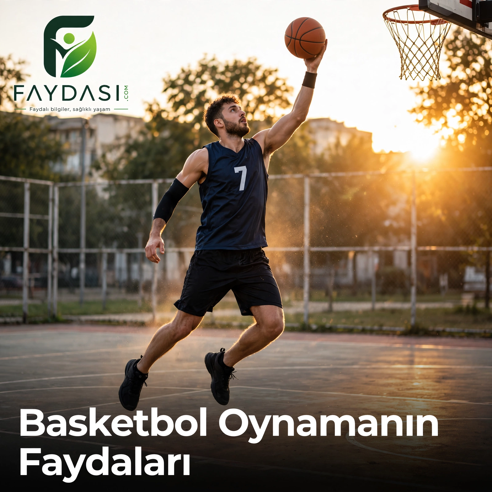 Basketbol Oynamanın Faydaları