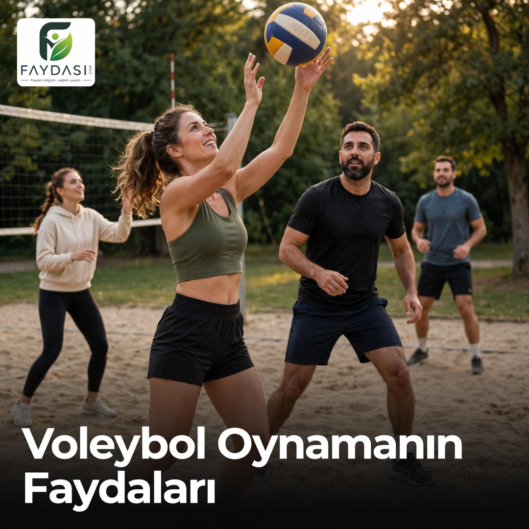 Voleybol Oynamanın Faydaları